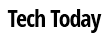 Tech Today