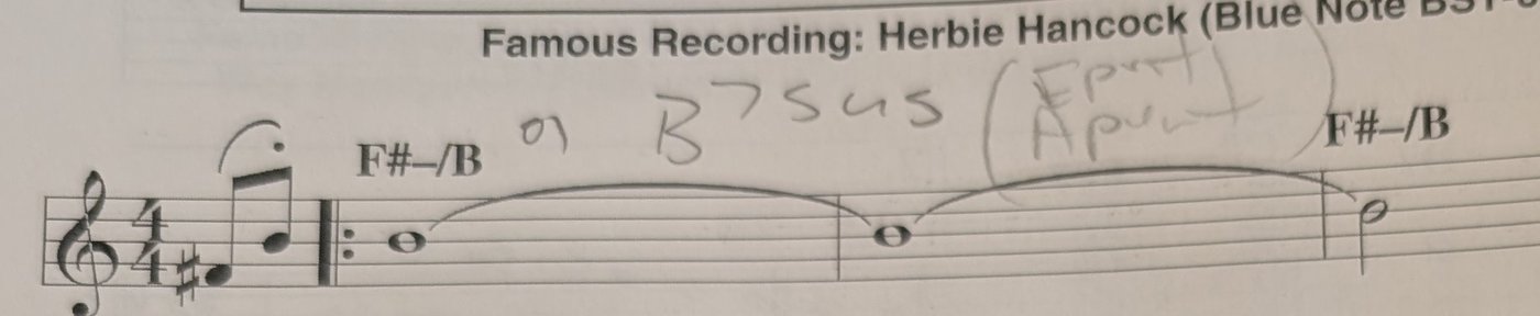 First chord of the Aebersold Maiden Voyage chart, Eb part, F#-/B, with my pencil note 'or B7sus (E pent / A pent)'