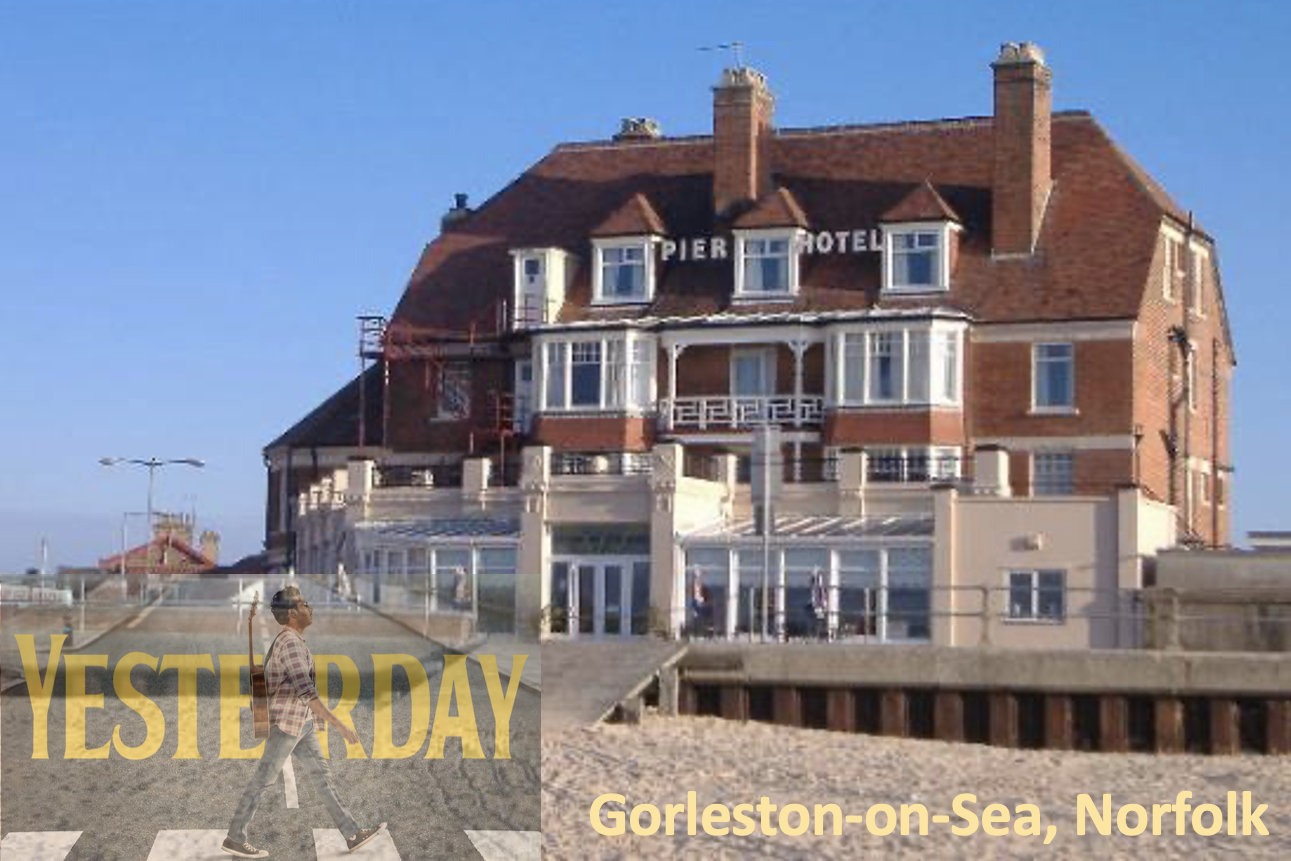 Pier Hotel in Gorleston used in the movie Yesterday