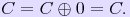 C = C xor 0 = C.